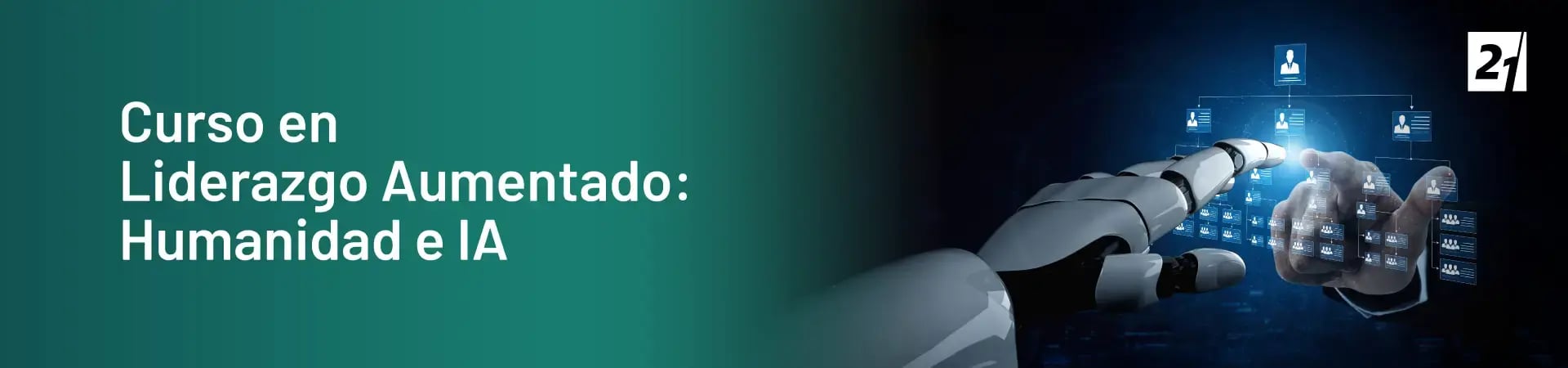 Curso en Liderazgo Aumentado Humanidad e IA_DESKTOP