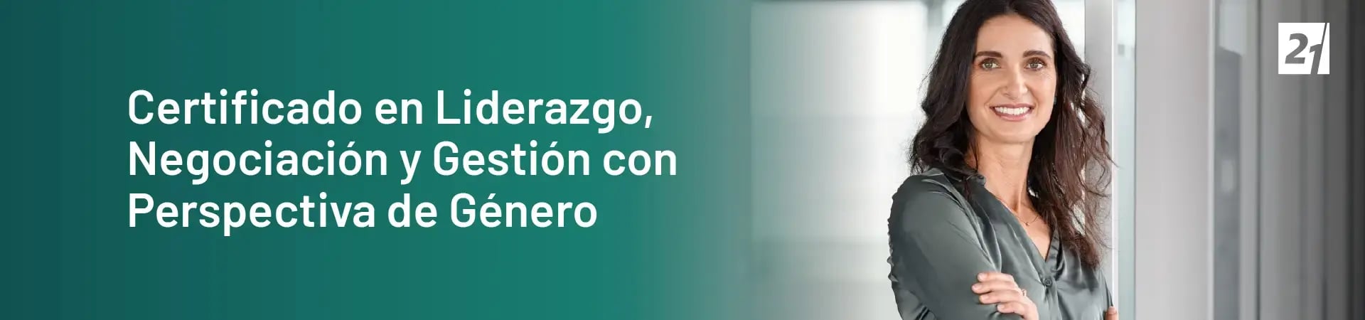 Header Desktop Certificado en Liderazgo, Negociación y Gestión con Perspectiva de Género Header Desktop Certificado en Liderazgo, Negociación y Gestión con Perspectiva de Género