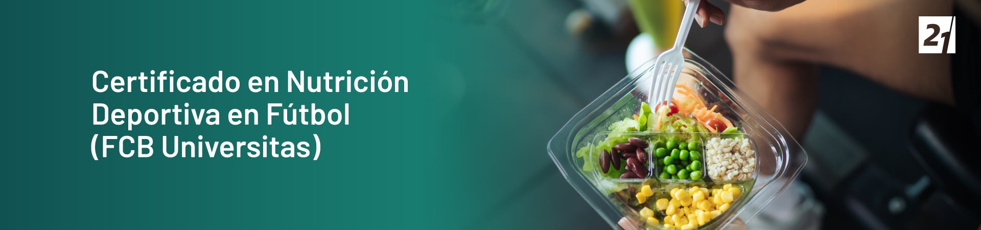 Header Desktop Certificado en Nutrición Deportiva en Fútbol (FCB Universitas)