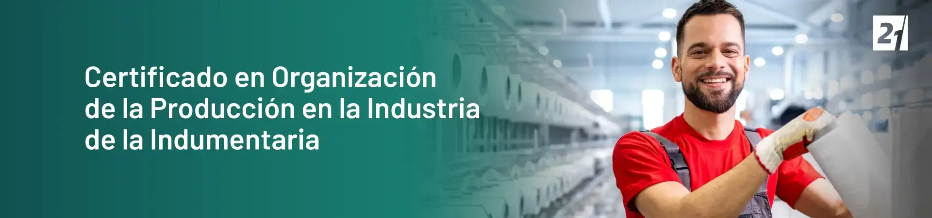 Header Desktop Certificado en Organización de la Producción en la Industria de la Indumentaria