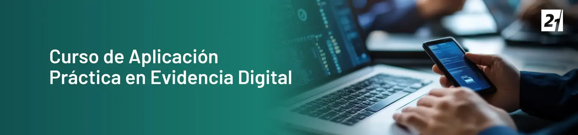 Header Desktop Curso de Aplicación Práctica en Evidencia Digital
