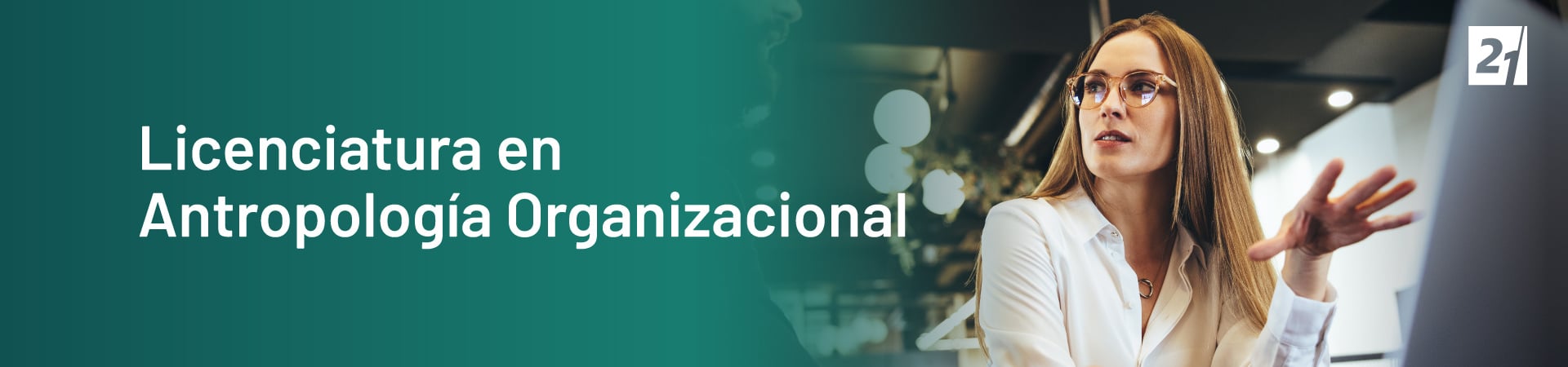 Header Desktop Licenciatura en Antropología Organizacional_